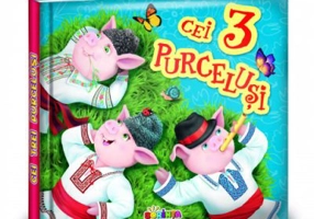 Carti mici pentru pici. Cei 3 purcelusi
