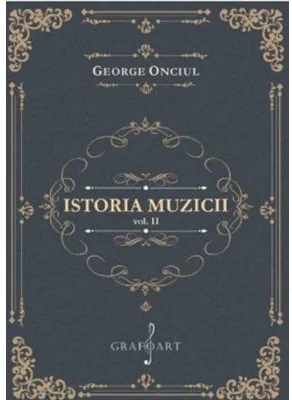 Istoria muzicii, volumul 2