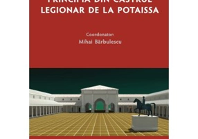 Principia din Castrul Legionar de la Potaissa - Mihai Barbulescu