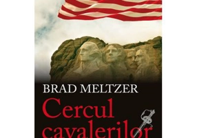 Cercul cavalerilor - Brad Meltzer