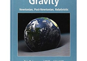 Gravity: Newtonian, Post-Newtonian, Relativistic - Eric Poisson, Clifford M. Will