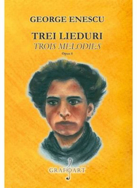 Trei lieduri pe versuri de J. Lemaitre si S. Prudhomme op. 4 - George Enescu