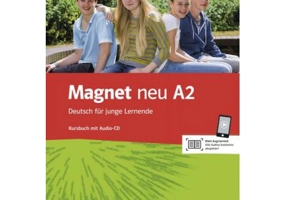Magnet neu A2. Kursbuch mit Audio-CD. Deutsch für junge Lernende - Giorgio Motta, Silvia Dahmen