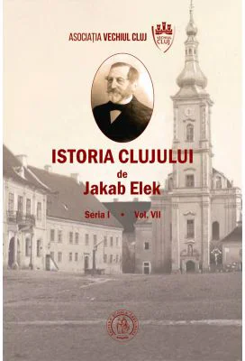 Istoria Clujului 7- Jakab Elek