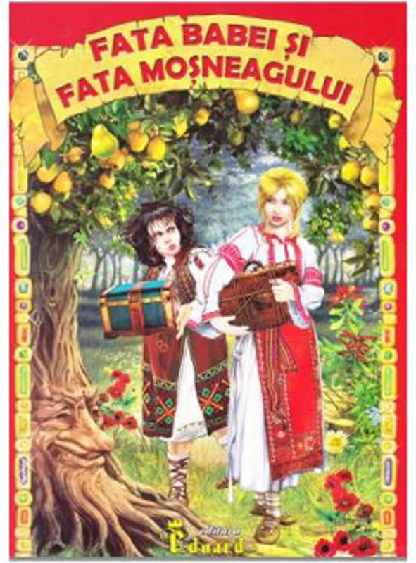 Fata babei si fata mosneagului - Ion Creanga