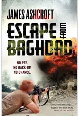 Escape from Baghdad - James Ashcroft