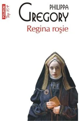Regina rosie. Editie de buzunar - Philippa Gregory