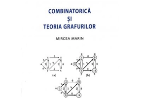 Combinatorica si teoria grafurilor - Mircea Marin