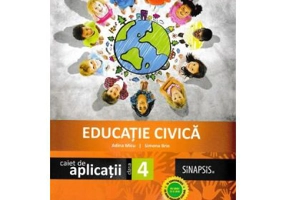 Educatie civica caiet de aplicatii, pentru clasa a 4-a - Simona Brie