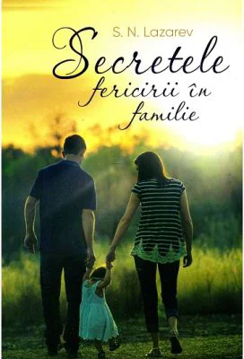 Secretele fericirii in familie