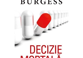 Decizie mortala - Melvin Burgess