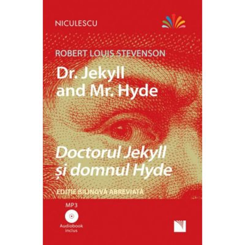 Doctorul Jekyll si domnul Hyde. Editie bilingva, Audiobook inclus