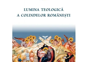 Lumina teologica a colindelor romanesti