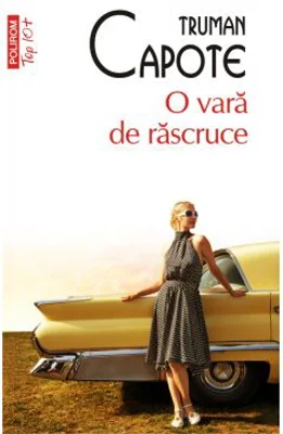 O vara de rascruce - Truman Capote