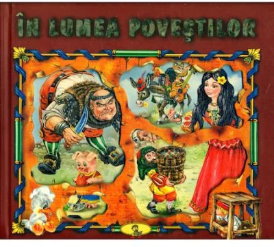 In lumea povestilor (Carte cu ilustratii)