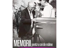 Memorii Pentru Cei De Maine, Amintiri din Vremea Celor de Ieri (1924 - 1930) Vol. 5 - Constantin Argetoianu