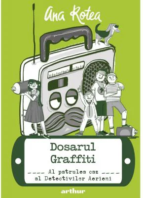 Dosarul Graffiti. Al patrulea caz al Detectivilor Aerieni