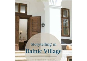 Storytelling in Dalnic Village Reporters in Szeklerland - Brindusa Armanca &amp; Arpad Gazda (coord)