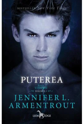 Puterea. Titanii, volumul 2 - Jennifer L. Armentrout