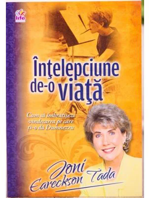 Intelepciune de-o viata - Joni Eareckson Tada