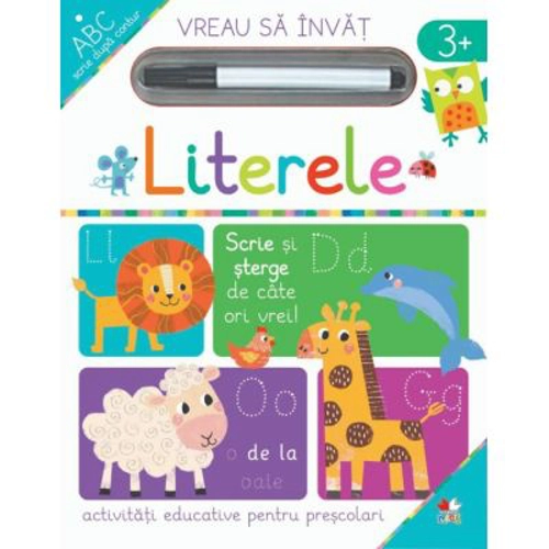 Vreau sa invat. Literele