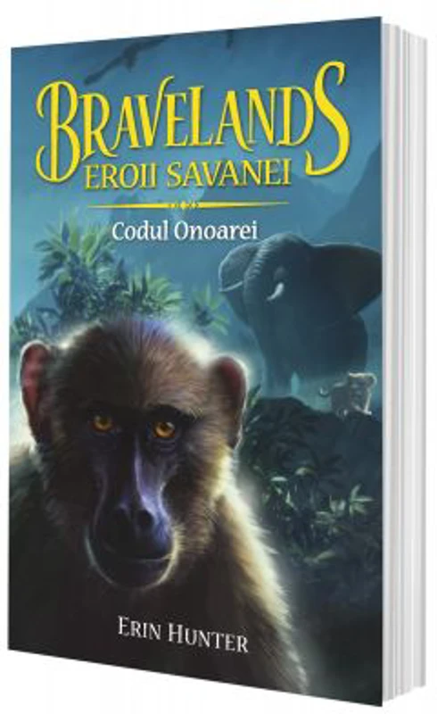 BRAVELANDS. EROII SAVANEI. Volumul 2. Codul Onoarei - Erin Hunter