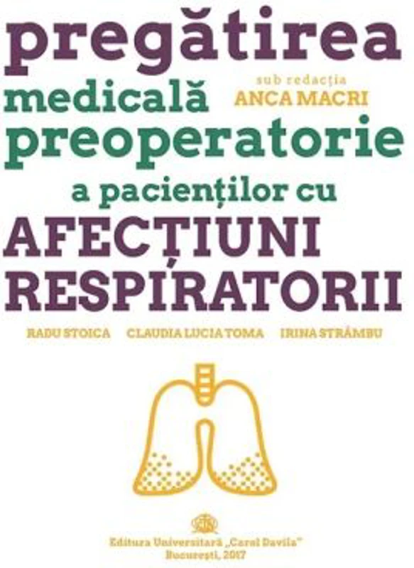 Pregatirea medicala preoperatorie a pacientilor cu afectiuni respiratorii