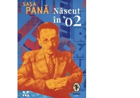 Nascut in ’02 - Sasa Pana