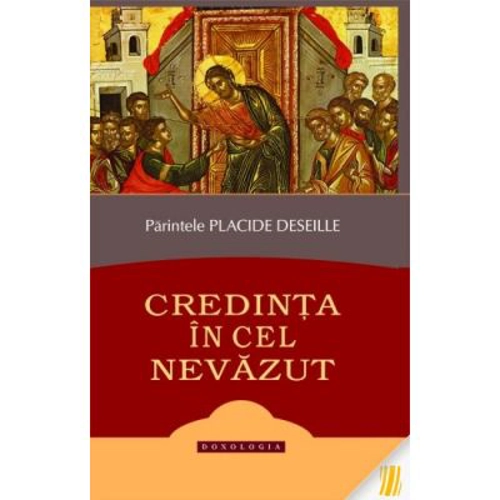 Credinta in Cel Nevazut