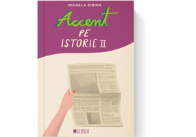 Accent pe istorie, volumul 2