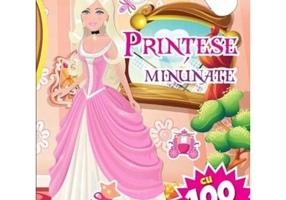 Printese minunate. Activitati cu 100 de autocolante