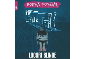 Locuri blinde pentru aura - Horea Poenar