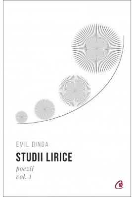 Studii lirice, Volumul I Poezii