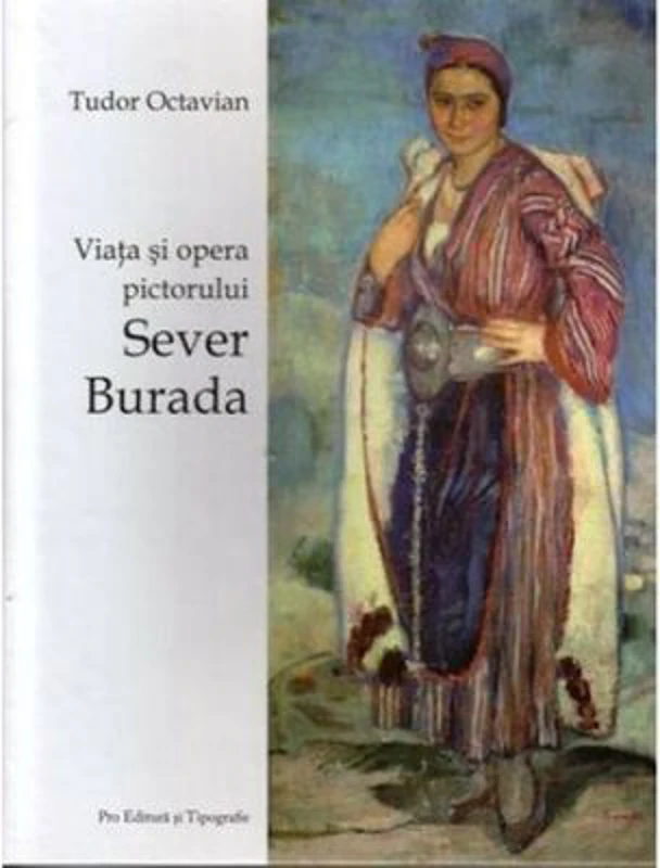 Viata si opera pictorului Sever Burada