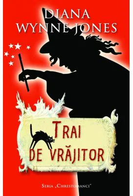 Trai de vrajitor (editie de buzunar) - Diana Wynne Jones