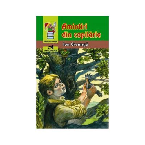 Amintiri din copilarie - Ion Creanga