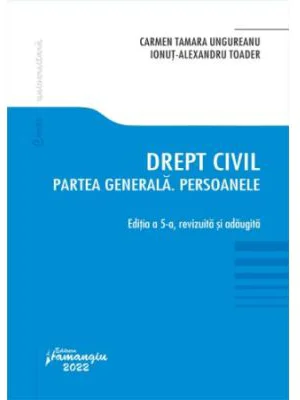 Drept civil. Partea generala. Persoanele. Editia a 5-a