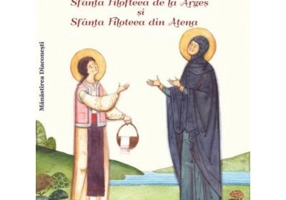 Maica Mina ne povesteste despre... Sfanta Filofteea de la Arges si Sfanta Filoteea din Atena