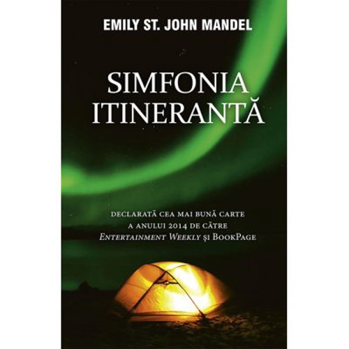 Simfonia itineranta - Emily St. John Mandel