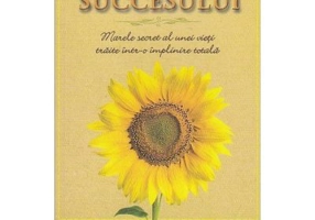 Formula succesului. Marele secret al unei vieti traite intr-o implinire totala - Peggy McColl