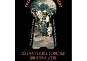 Cele mai teribile curiozitati din istoria veche a Bucurestilor