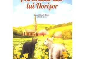 Aventurile lui Norisor - Lukacs Mihaela Gligan, Adelaida Iancu