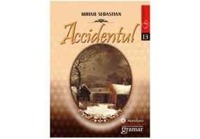 Accidentul - Mihail Sebastian