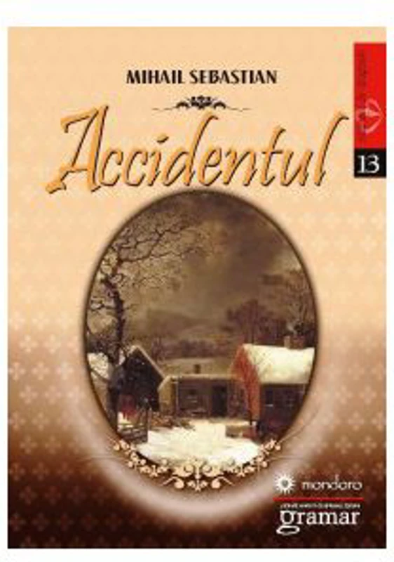 Accidentul - Mihail Sebastian