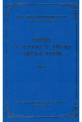 Cantari la Vecernia si Utrenia Sfintilor Romani, volumul 2