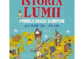 Primele orase si imperii