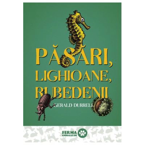 Pasari, lighioane, rubedenii