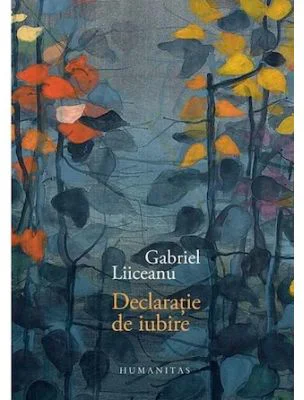 Declaratie de iubire. Editie cartonata