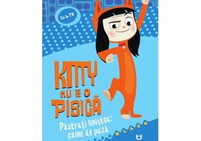 Kitty nu e o pisica. Pastrati linistea - caine de paza - Jess Black