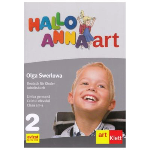 Hallo Anna. Limba germana. Caietul elevului. Clasa a 2-a